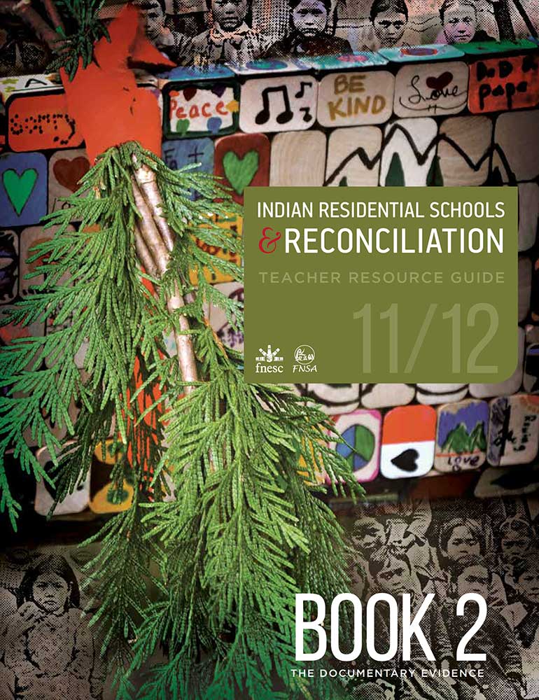 Grade 11 – 12 Indian Residential Schools and Reconciliation2